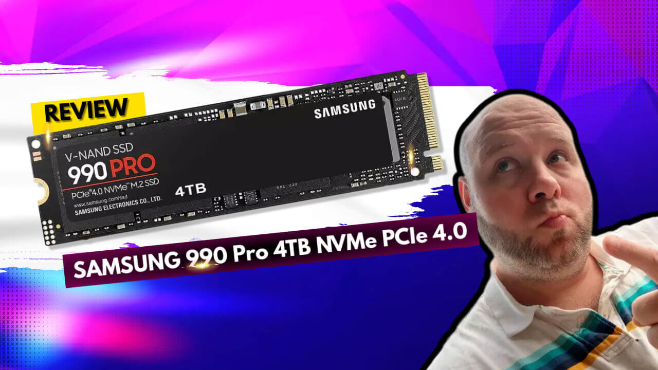 Samsung 990 Pro 4TB SSD Review 