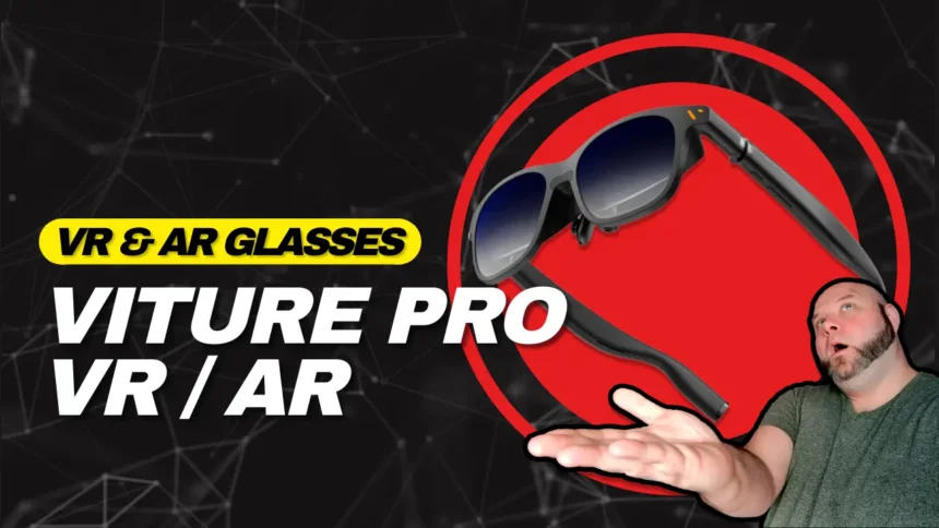 Viture Pro XR Glasses displaying an immersive virtual screen