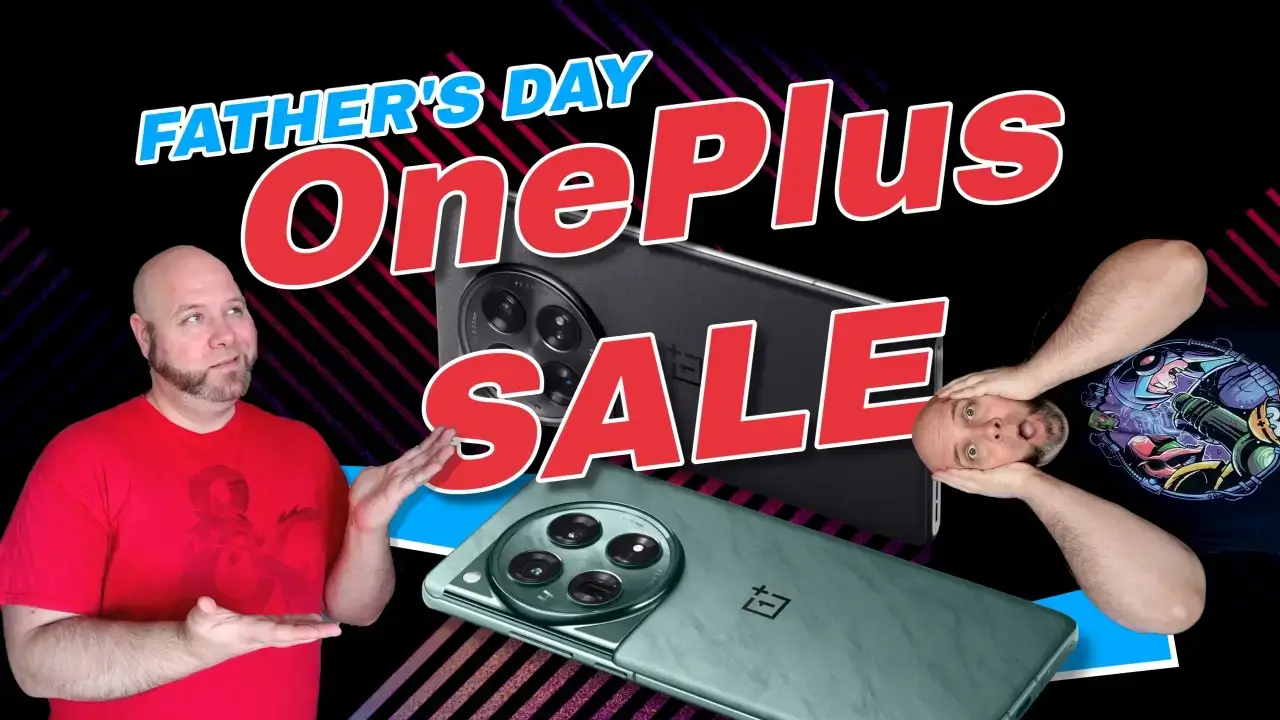 2024 OnePlus Father's Dale sale is happening on the OnePlus 12, OnePlus 12 R & OnePlus Buds 3