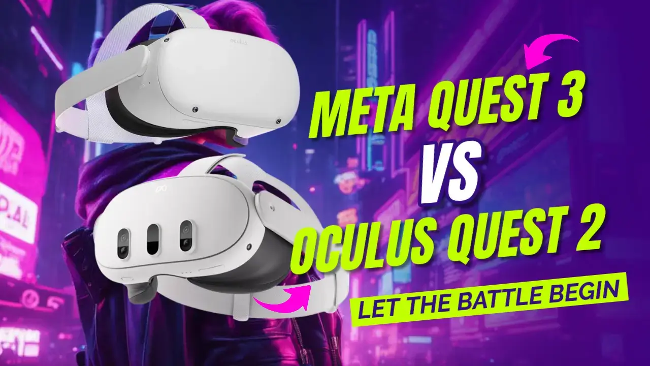 Meta Quest 3 vs Oculus Quest 2: Which VR Headset Reigns Supreme?